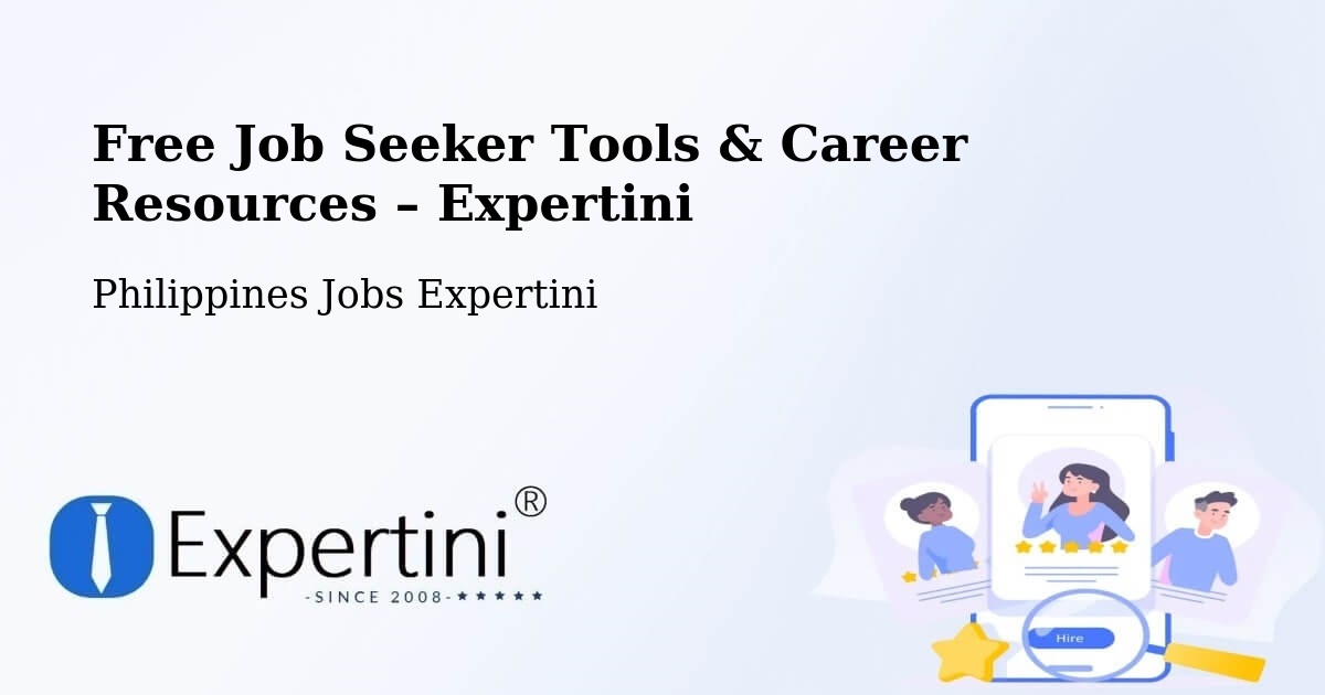 Free Job Seeker Tools & Career Resources – Parañaque - Parañaque, Philippines Jobs Expertini