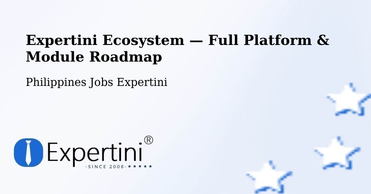 Expertini Ecosystem — Full Platform & Module Roadmap – Parañaque